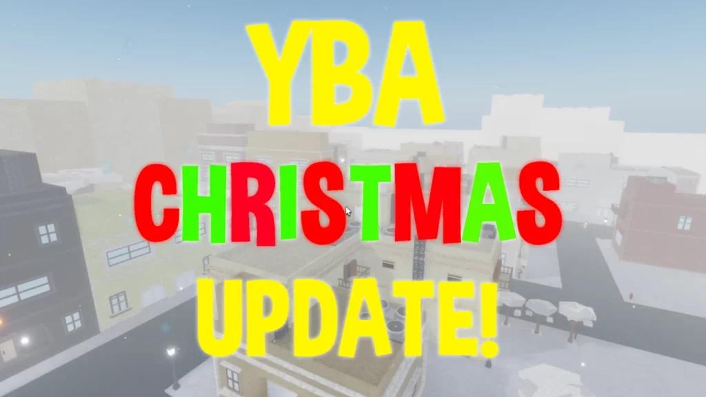 When Does The YBA Christmas Updates Come Out In 2022 | New Skins & Changes