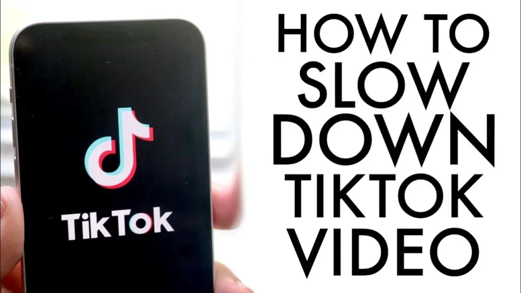 How To Slow Down A TikTok Video