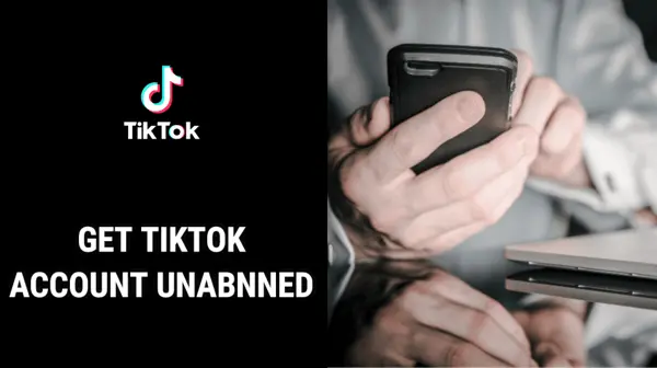 How To Get Unbanned From TikTok?