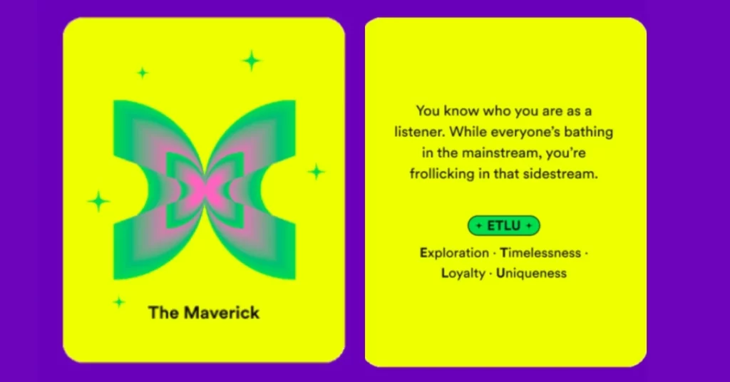 The Maverick (ETLU); Spotify Wrapped Personality Types 2022 