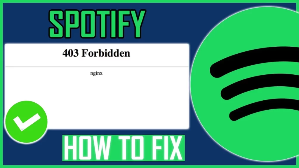 7 Fix Spotify 403 Forbidden Nginx Error