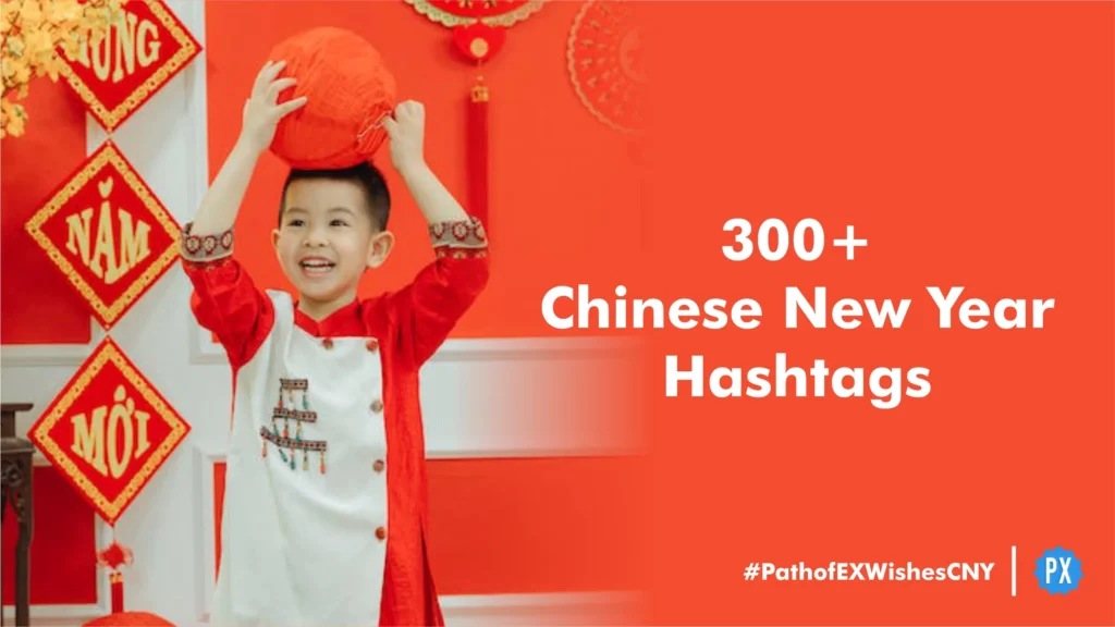 Chinese New Year Hashtags