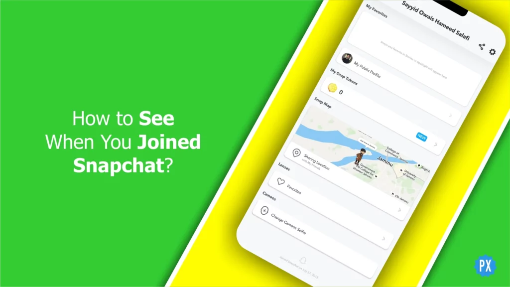 See When You Joined Snapchat
