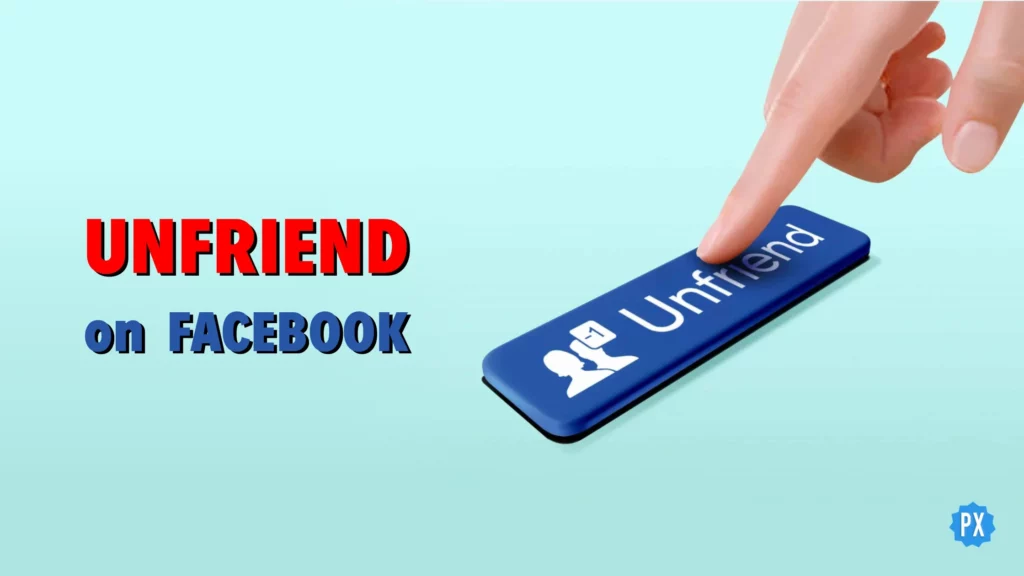 Unfriend Someone on Facebook