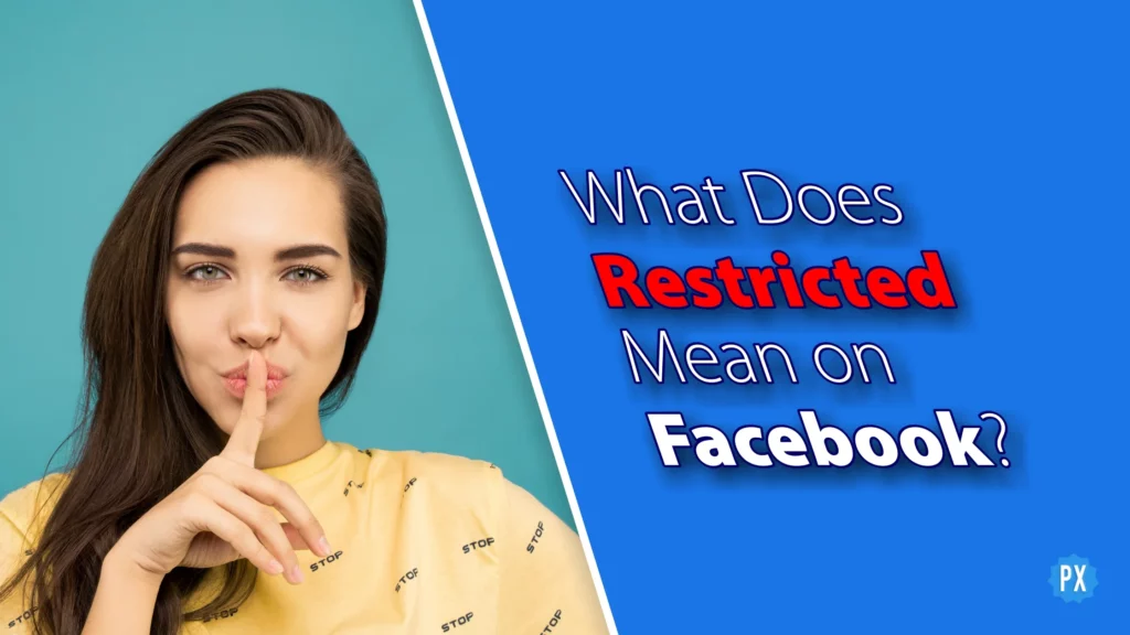What Does Restricted Mean On Facebook