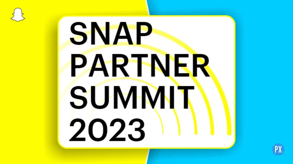 Snapchat Partner Summit 2023