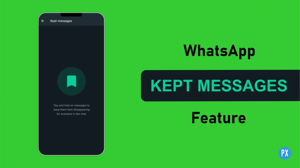 WhatsApp Kept Messages Feature
