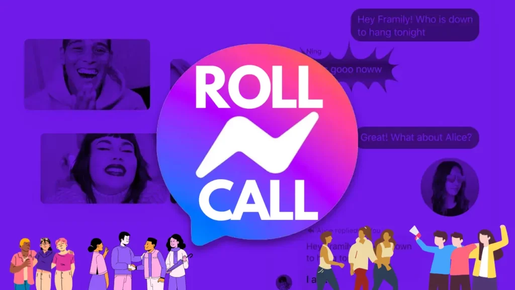 What is Roll Call in Messenger?