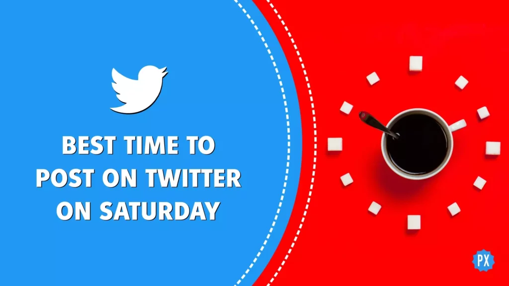 Best time to post on Twitter Saturday