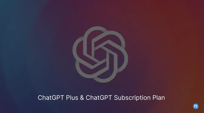 ChatGPT Plus with a ChatGPT Subscription Plan.