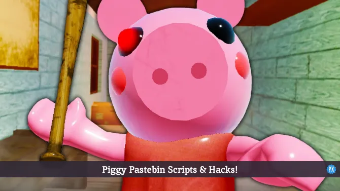 Piggy scripts