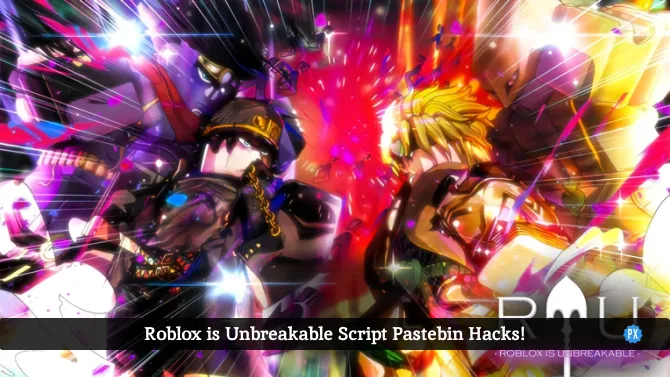 Roblox is Unbreakable Script