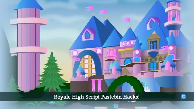 Royale High Script Pastebin hacks