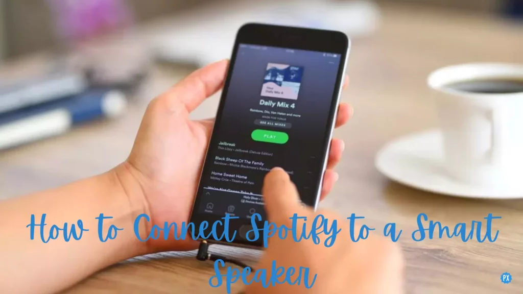 How to Connect Spotify to a Smart Speaker
