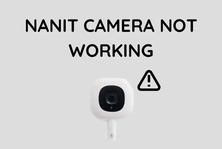 Nanit Camera not working; Nanit camera not working
