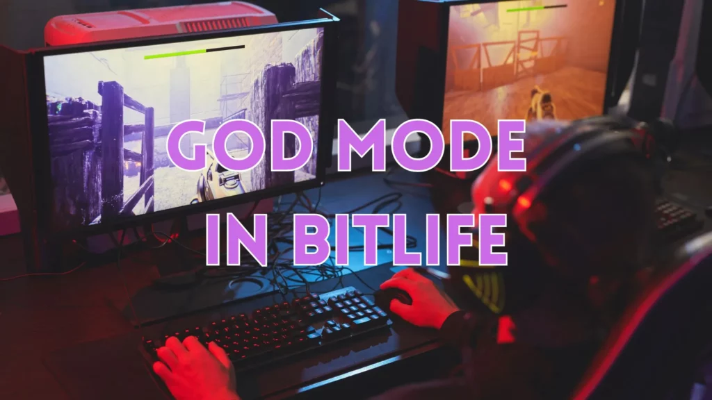 God Mode in BitLife