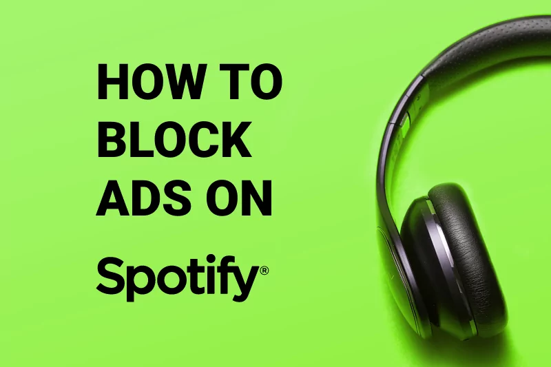 How to Block Ads on Spotify: A Comprehensive Guide