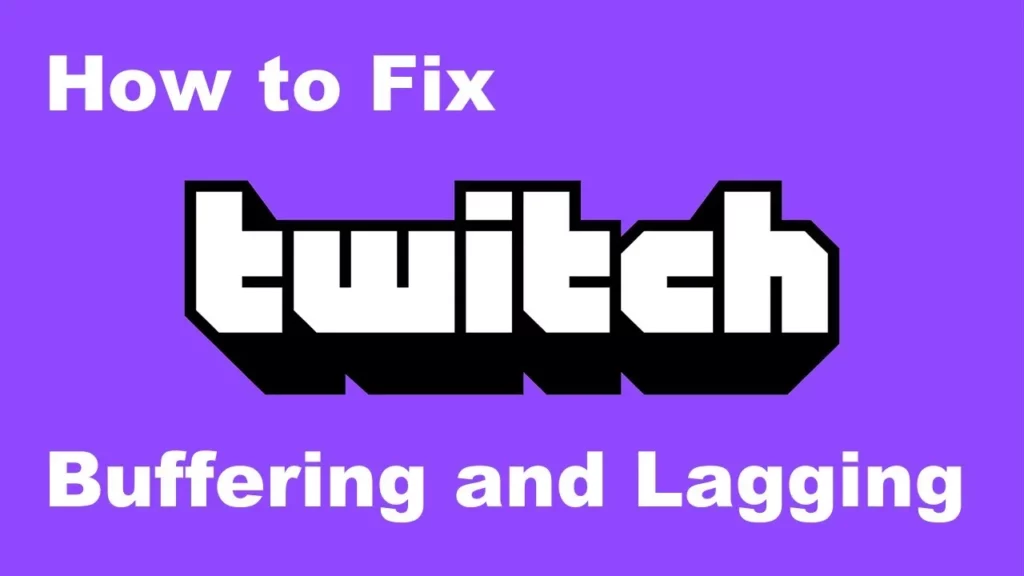 How To Fix Twitch Buffering, Freezing & Lagging Issues | Get All Twitch Errors Solved ( April 2023 )