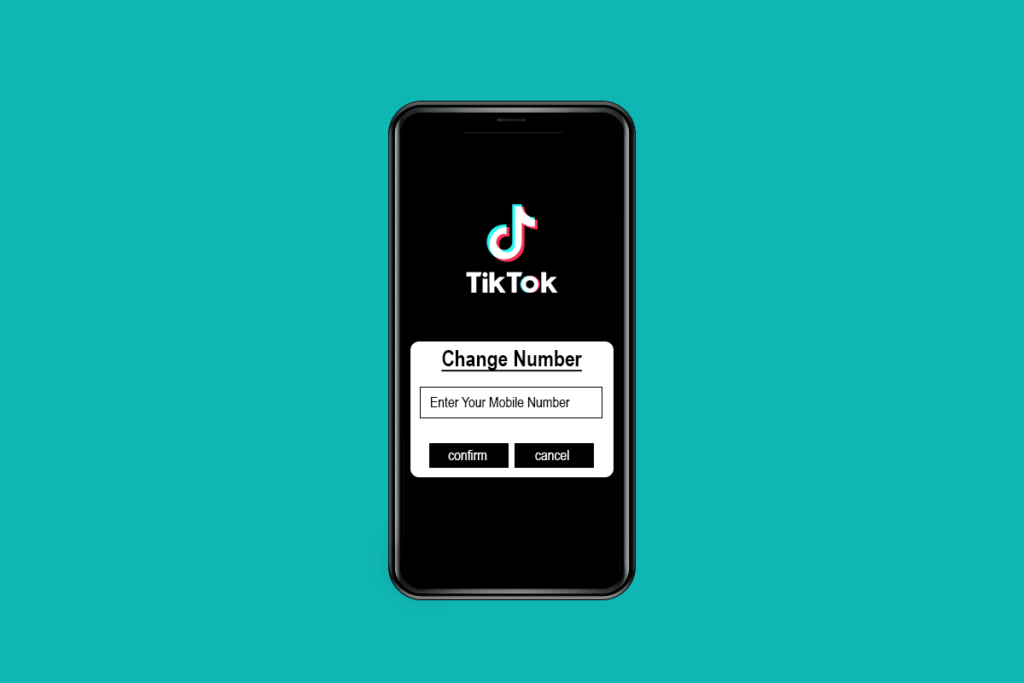 How to Change Phone Number on TikTok