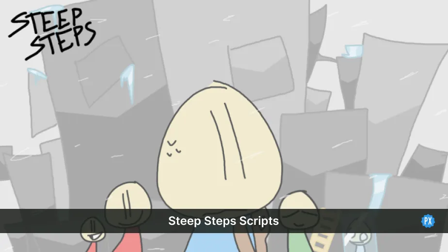 Steep Steps Scripts