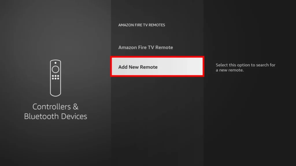 Add new remote in Firestick settings; How to Pair Firestick Remote