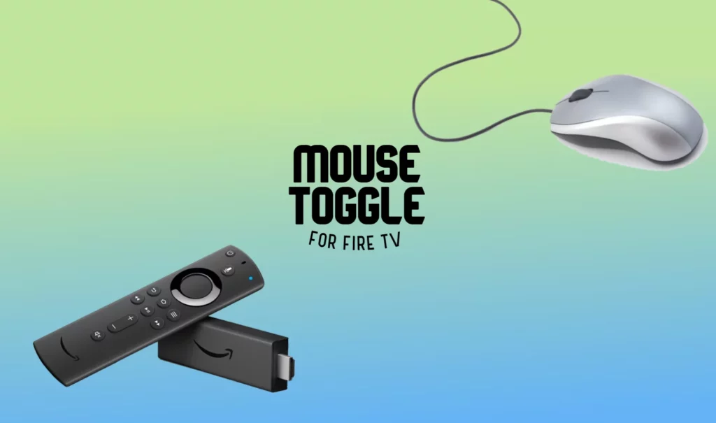 How to Download Mouse Toggle on Firestick?
