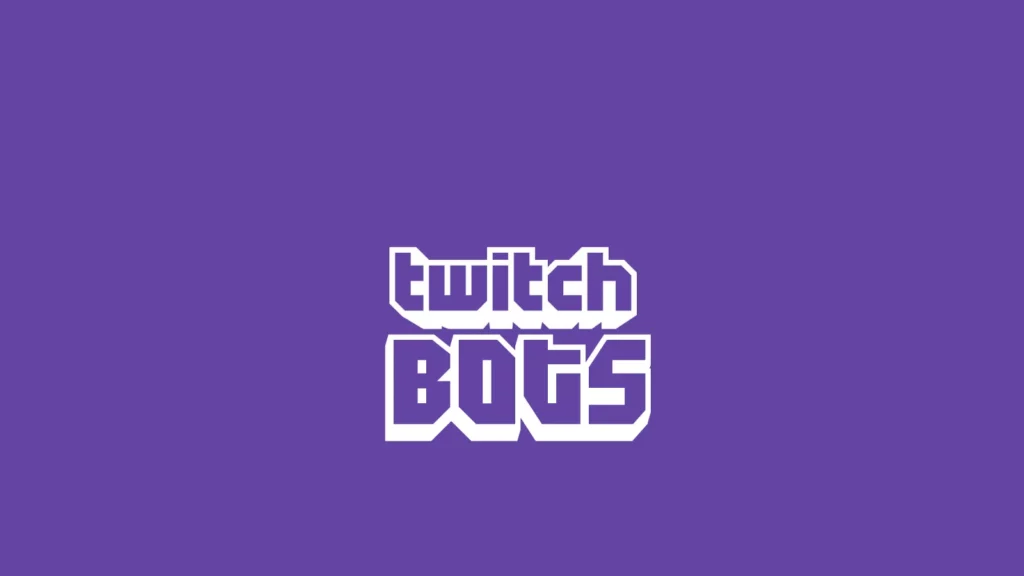 15 Best Twitch Bots to Identify Fake Viewers: Weed Out Fake Viewers