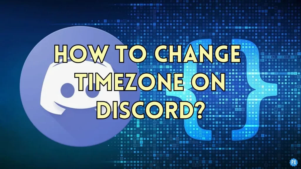 How to Change Timezone on Discord
