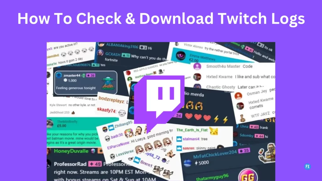 How To Check & Download Twitch Logs