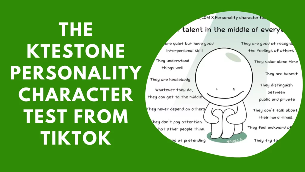How to Do the Ktestone Personality Character Test from TikTok in 9 Simple Steps
