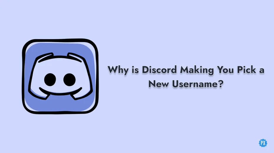Why You Have to Pick a New Discord Username