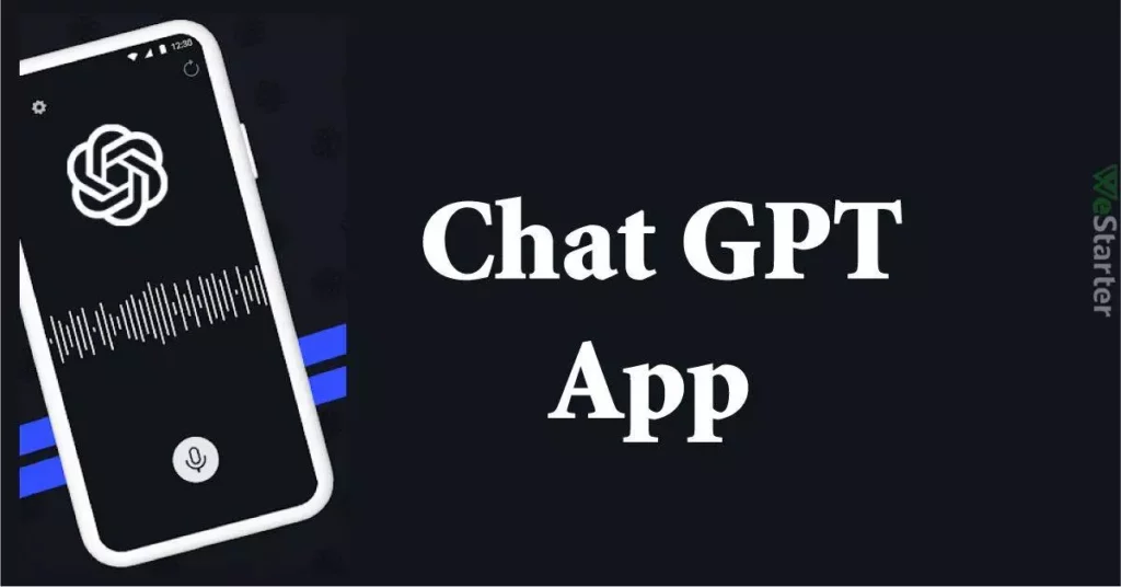 ChatGPT App; ChatGPT App Not Working-Fix the Virtual Companion