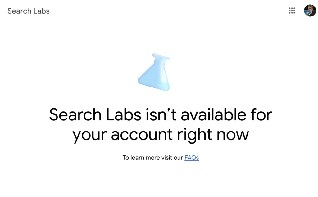 Search Labs isn't available for your account right now