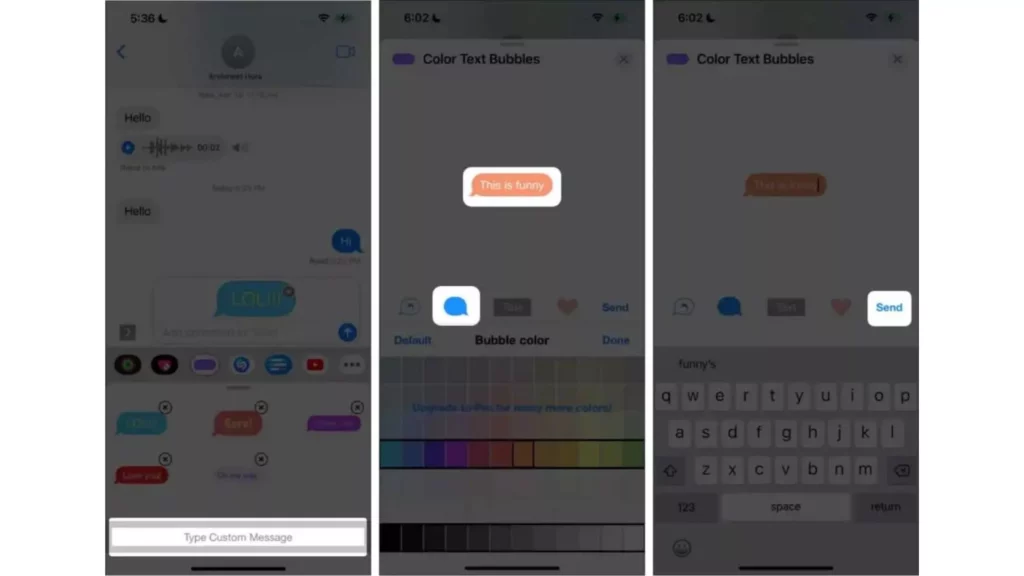Using Custom Message; How To Change iMessage Color