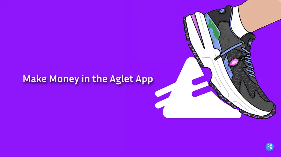 How to Make Money in Aglet App