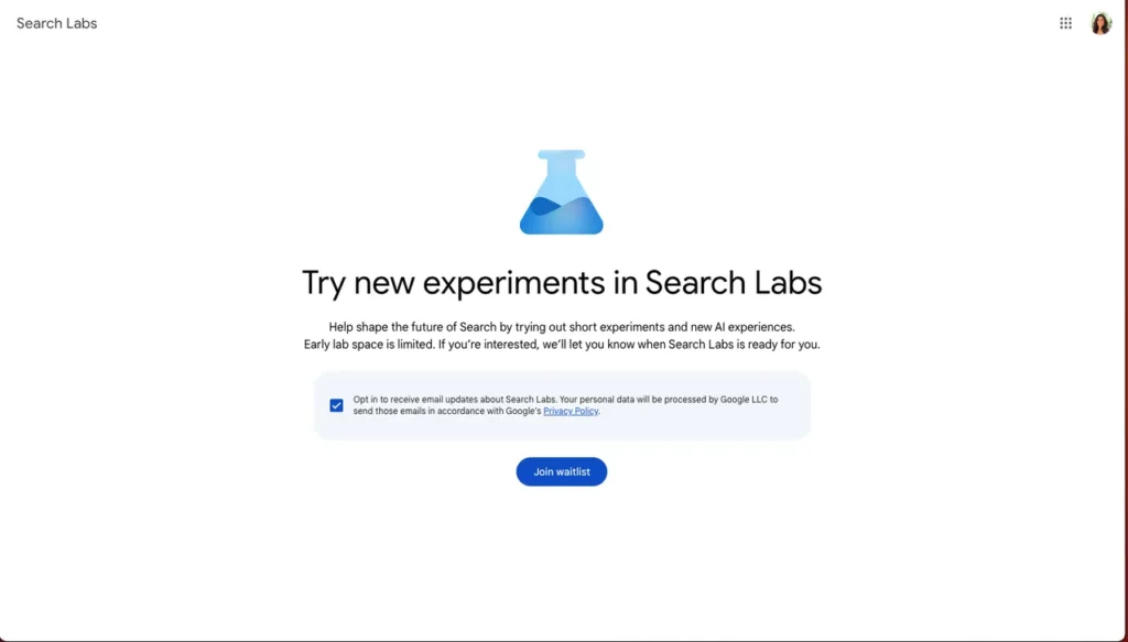 Try experiments in Search labs; How to Join Google Search Labs Waitlist