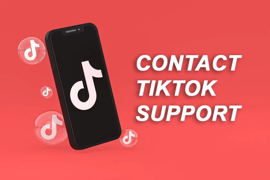 Fix TikTok Keep Logging Me Out By Contacting TikTok Support Team