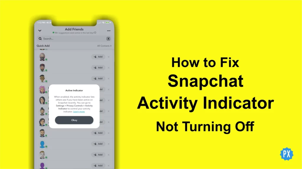 Fix Snapchat Activity Indicator Not Turning Off