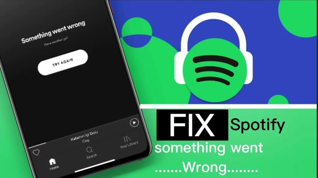 How to Fix "Something Went Wrong, Have Another Go" on Spotify