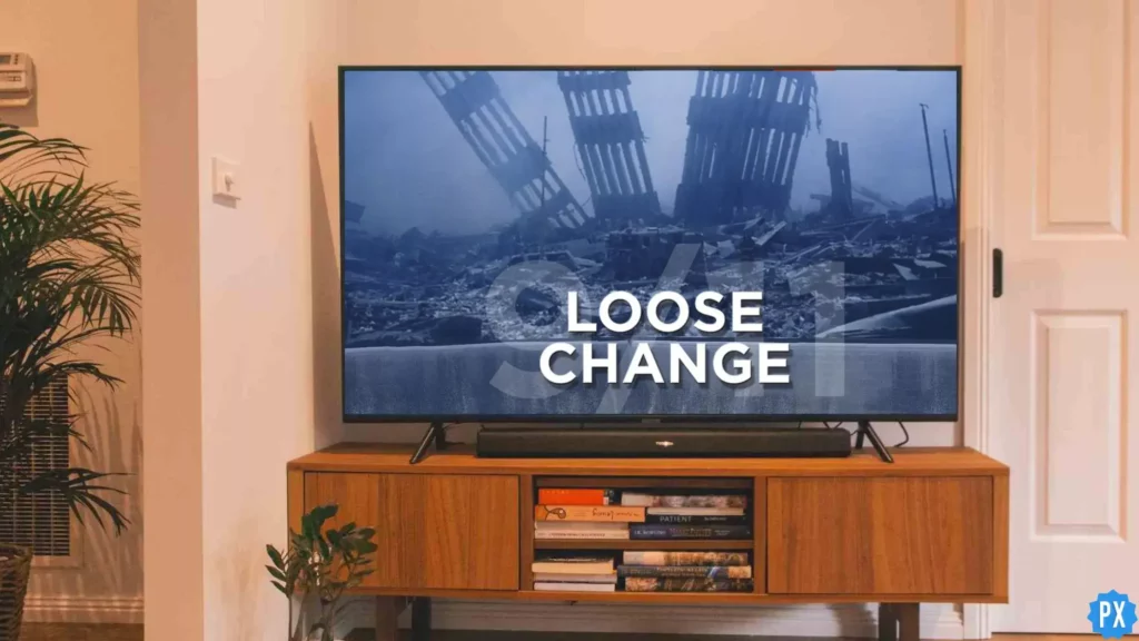Streaming; Where to Watch Loose Change Documentary in 2023?