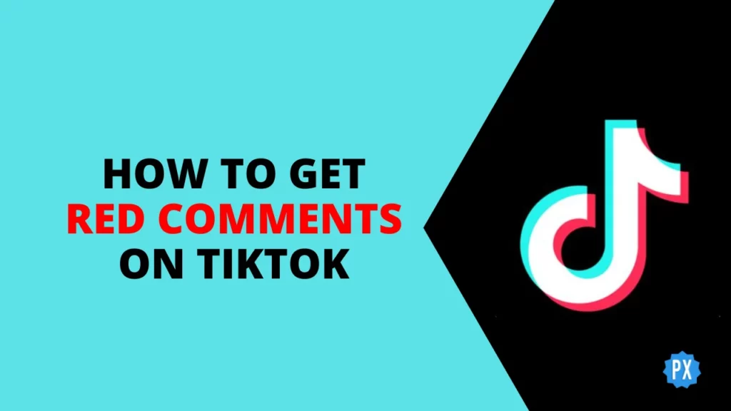 How to Get Red Comments on TikTok