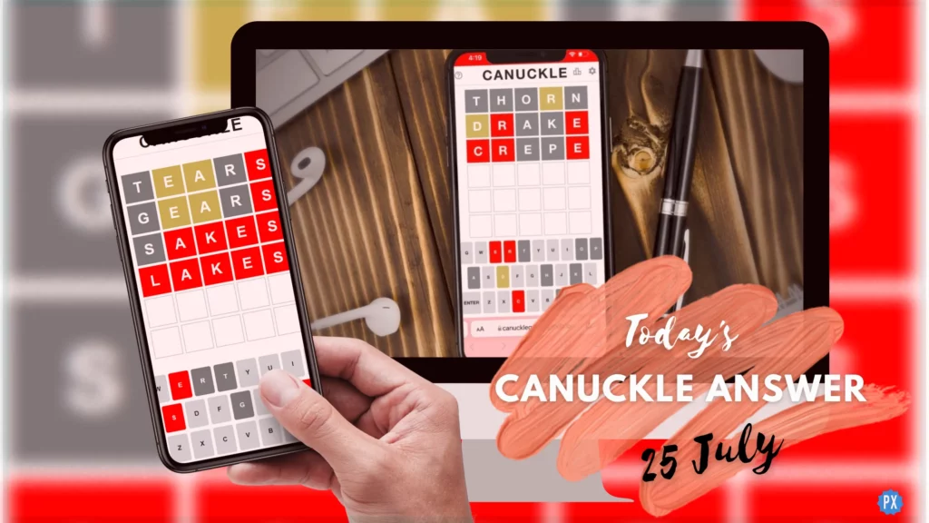 Canuckle Answer 25 July