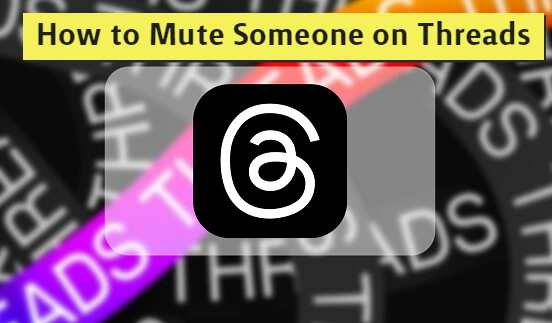 How To Mute Someone On Threads