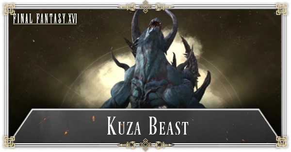 Final Fantasy 16: Kuza Beast Hunt Location | How to Find & Beat Kuza Beast