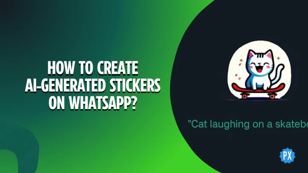 How to Create AI-Generated Stickers on WhatsApp in 2023?