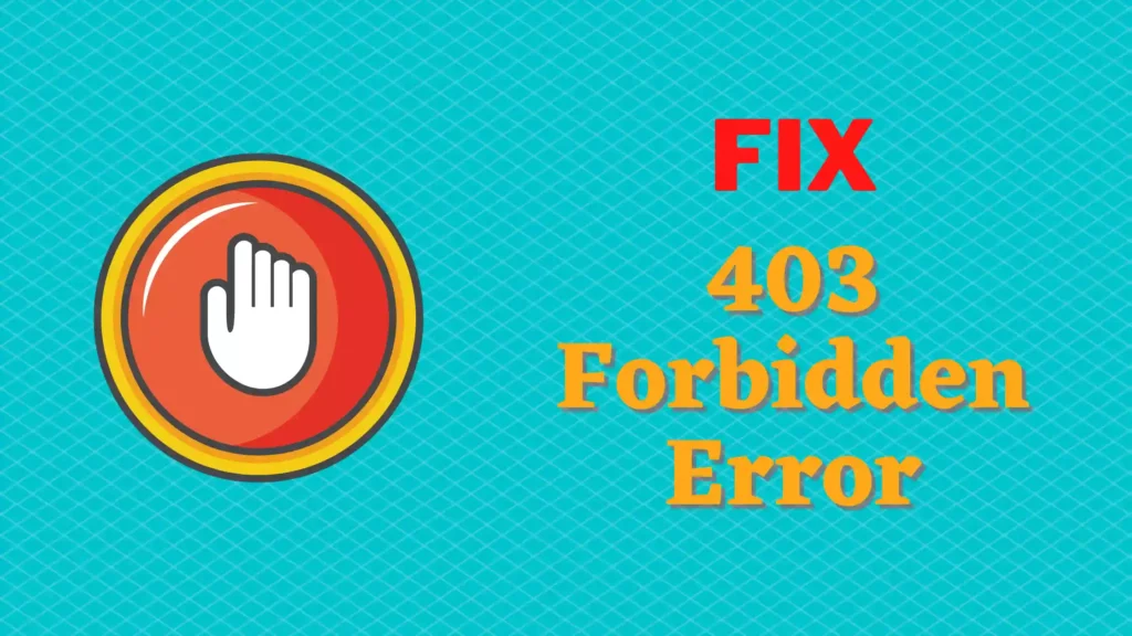 How to Fix The API Returned an Error Code 403