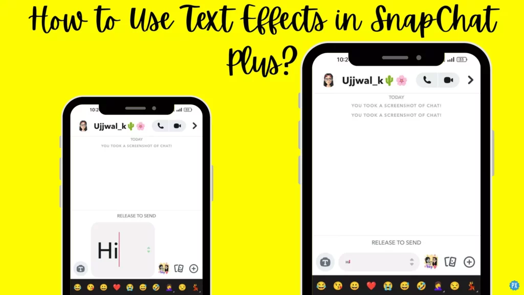 How to Use Text Effects in Snapchat Plus?