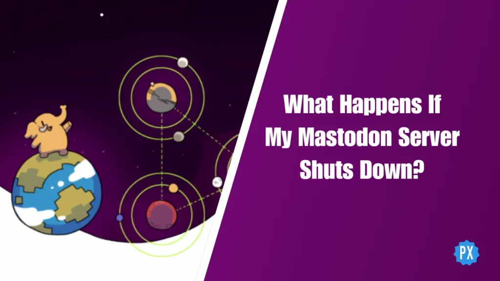 What Happens If My Mastodon Server Shuts Down?