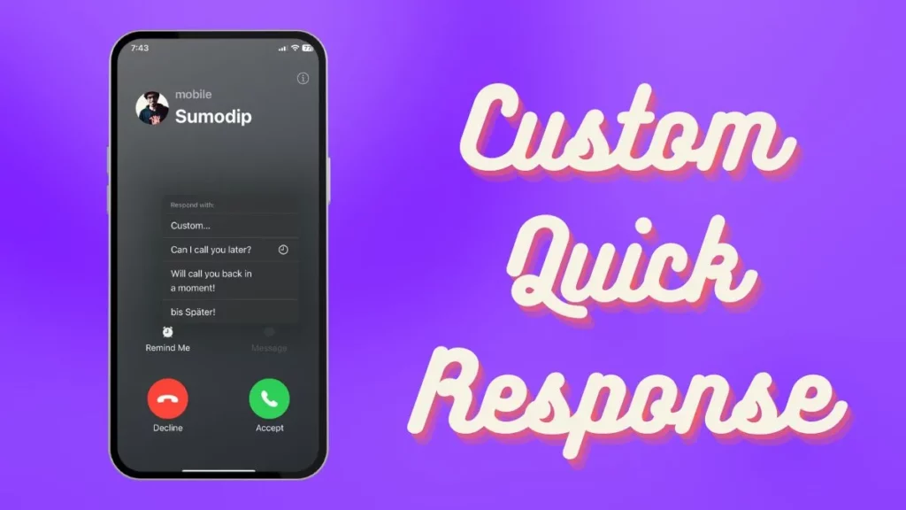 How to Create Quick Responses for Incoming Calls in iOS 17?