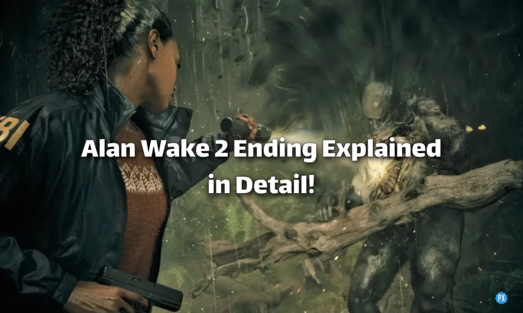 Alan Wake 2 Ending Explained in Detail